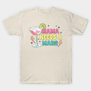 Mama Needs A Marg Vintage Mother Day Spicy Margarita T-Shirt